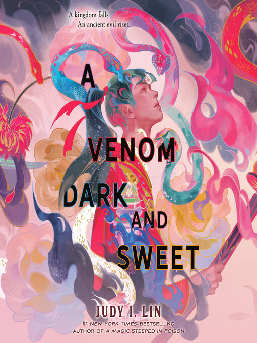 Title details for A Venom Dark and Sweet by Judy I. Lin - Available